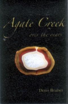 Agate Creek over the Years by Dennis Bramer